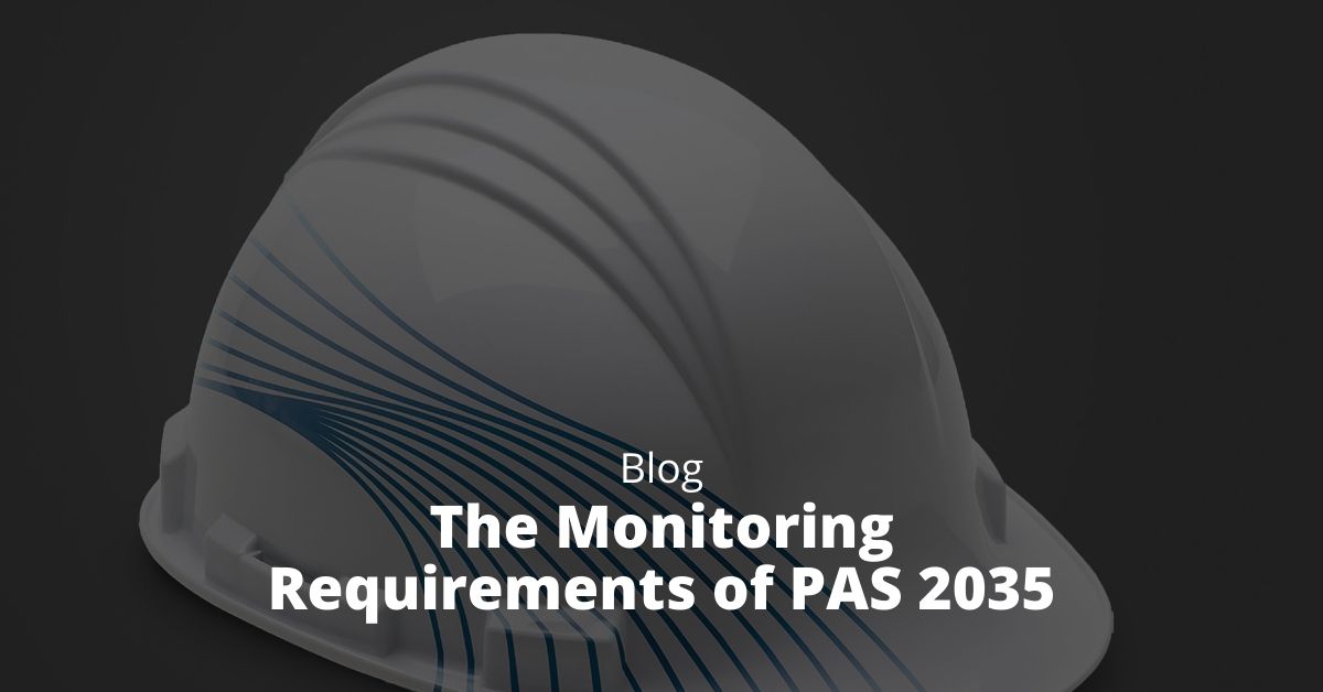 The Monitoring Requirements of PAS 2035